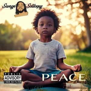 Peace (Explicit)