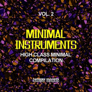 Minimal Instruments, Vol. 2(High Class Minimal Compilation)