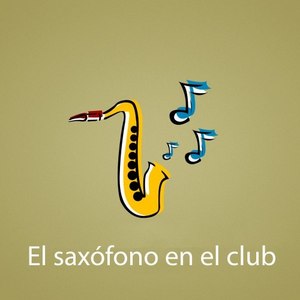 El Saxófono en el Club 2018