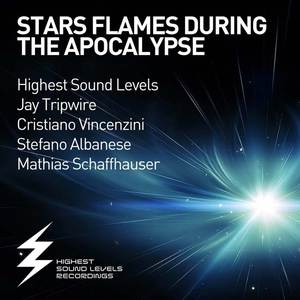 Stars Flames During the Apocalypse