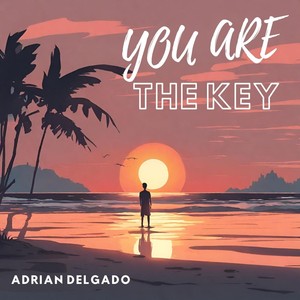 You Are the Key