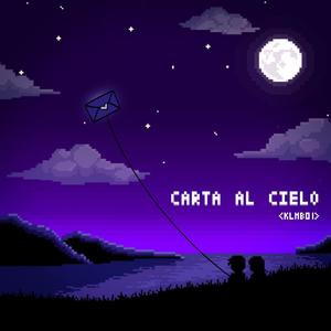 CARTA AL CIELO (Explicit)