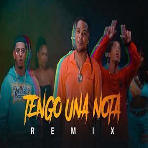 Tengo Una Nota (feat. Liro Shaq, King Cy & CristianR)