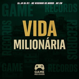 Vida Milionária (Explicit)