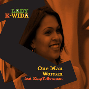 One Man Woman (feat. King Yellowman)