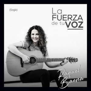 La Fuerza de Tu Voz