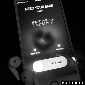 Need your ears (Explicit)