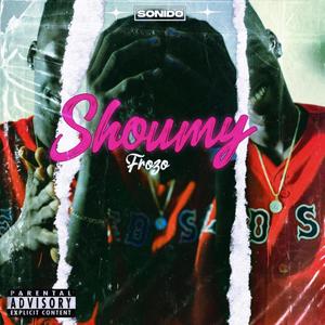 Shoumy (Explicit)