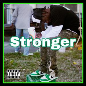 Stronger (Explicit)