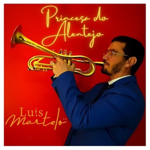 Princesa do Alentejo(feat. Rui Chainho, Nick West, João Coca & Franklin Araujo)