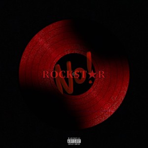 No Rockstar (Explicit)