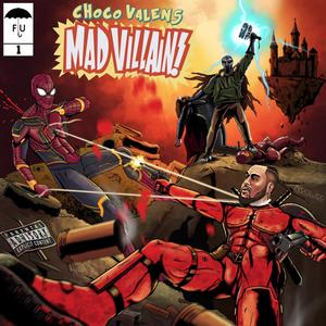 Mad villain (Explicit)