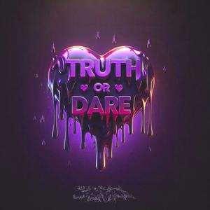 TRUTH OR DARE