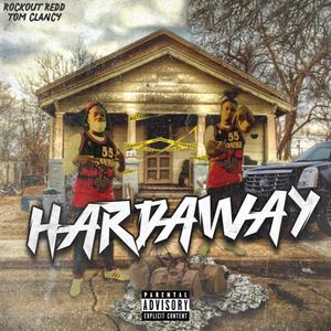 Hardaway (Explicit)