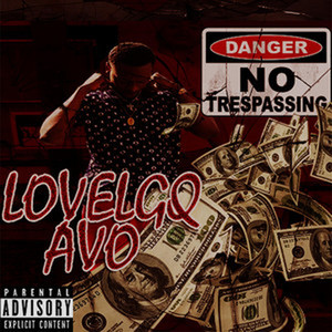 No Trespassing (Explicit)