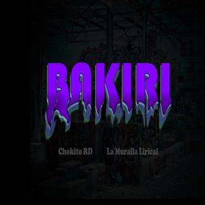 BAKIRI (feat. Chokito Rd)