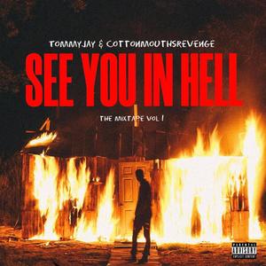 SEE YOU IN HELL (Explicit)