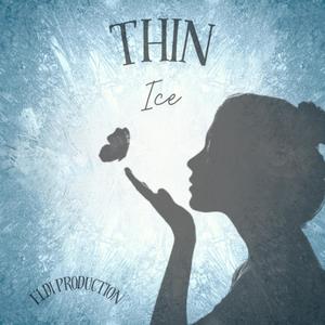 Thin Ice (Explicit)