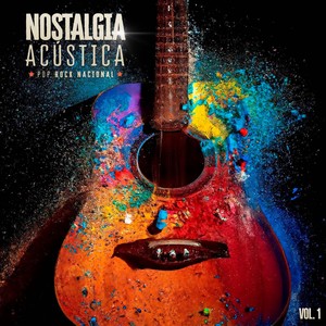 Nostalgia Acústica - Volume 1