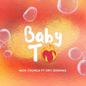 Baby Tu (feat. Nick Youngs & Ory Idiomas) (Explicit)