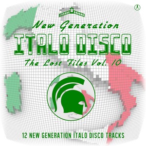 New Generation Italo Disco - The Lost Files, Vol. 10