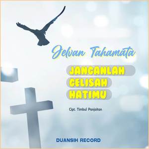 Janganlah Gelisah Hatimu