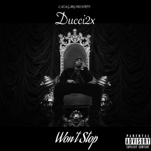 Won't Stop (Explicit)