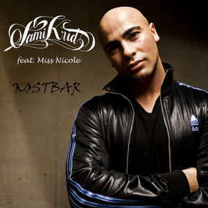 Kostbar (feat. Miss Nicole)