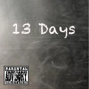 13 Days (Explicit)