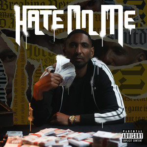 Hate On Me (Explicit)