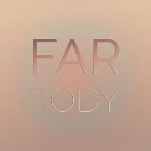 Far Tody