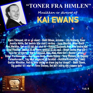 Toner fra himlen (Vol. 8 (musikken er af Kai Ewans))