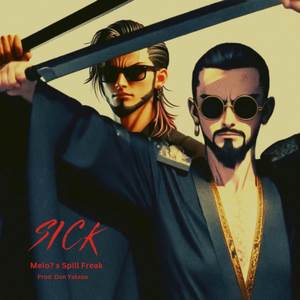 Sick (Explicit)