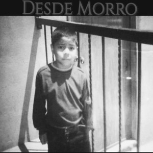 Desde Morro (Explicit)