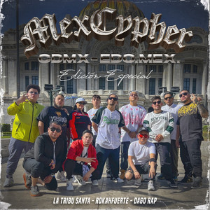 MexCypher CDMX-EDOMEX Edición Especial