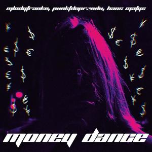 Money Dance (Explicit)