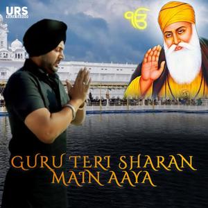 Guru Teri Sharan Mein Aaya