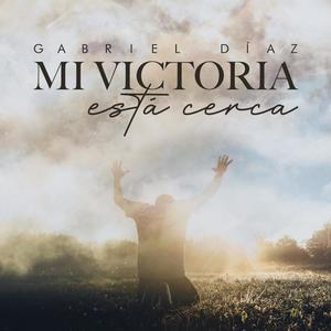 Mi victoria esta cerca