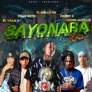 SAYONARA (REMIX|Explicit)