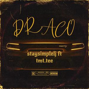 Draco (feat. TMT Tee) (Explicit)