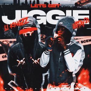Lets Get Jiggie (feat. Littay5211) [Explicit]