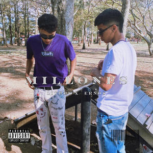 MILLONES (feat. ERNOS) (Explicit)