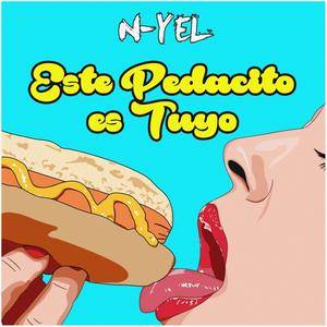 Este Pedacito Es Tuyo (Explicit)