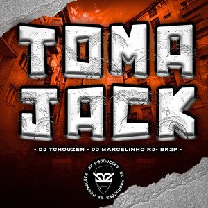TOMA JACK (Explicit)