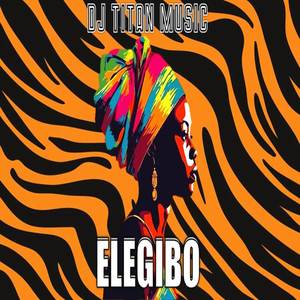 Elegibo (Afro House)