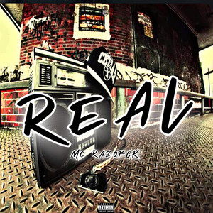 Mc Razorck - Real (Explicit)
