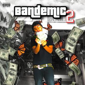 BANDEMIC 2 (feat. Sebzero)