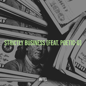 Strictly Business (Explicit)