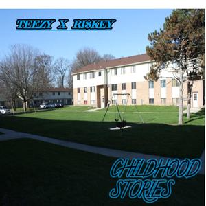 CHILDHOOD STORIES (Explicit)