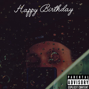 Happy Birthday (Explicit)